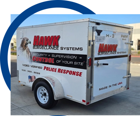Hawk Surveillance Systems branded trailer parked at a Northern California jobsite